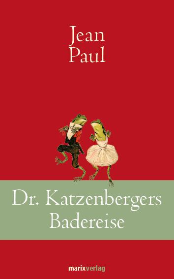 Cover-Bild Dr. Katzenbergers Badereise