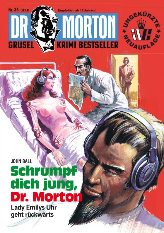 Cover-Bild Dr. Morton 35: Schrumpf dich jung, Dr. Morton