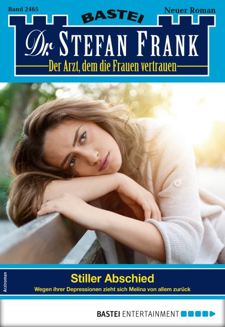 Cover-Bild Dr. Stefan Frank 2465 - Arztroman