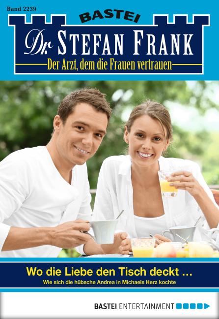 Cover-Bild Dr. Stefan Frank - Folge 2239