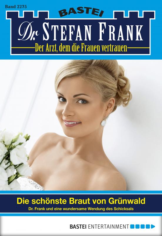 Cover-Bild Dr. Stefan Frank - Folge 2275