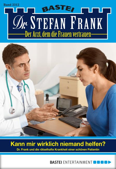 Cover-Bild Dr. Stefan Frank - Folge 2312
