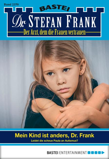 Cover-Bild Dr. Stefan Frank - Folge 2370