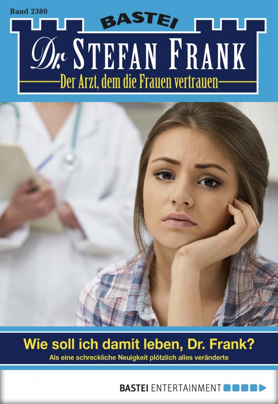 Cover-Bild Dr. Stefan Frank - Folge 2380