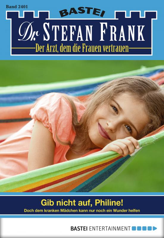 Cover-Bild Dr. Stefan Frank - Folge 2401