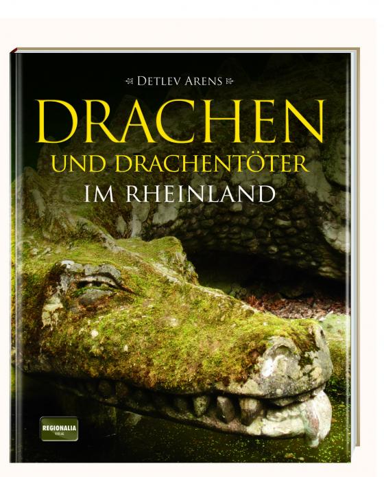 Cover-Bild Drachen und Drachentöter im Rheinland