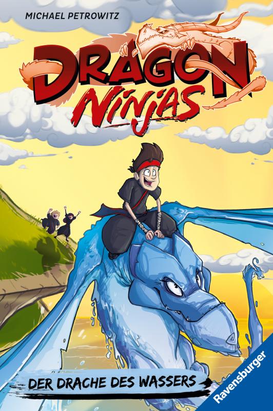 Cover-Bild Dragon Ninjas, Band 6: Der Drache des Wassers | Drachenstarkes Kinderbuch ab 8 Jahre | Cooles Geschenk für Jungs und Mädchen