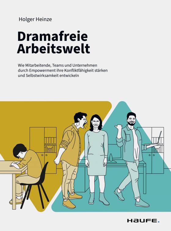 Cover-Bild Dramafreie Arbeitswelt