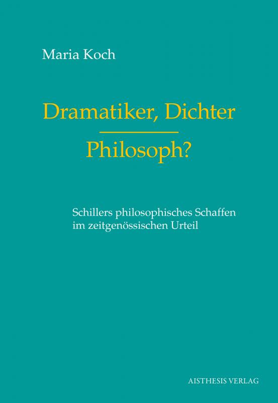 Cover-Bild Dramatiker, Dichter – Philosoph?