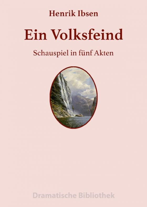 Cover-Bild Dramatische Bibliothek / Ein Volksfeind