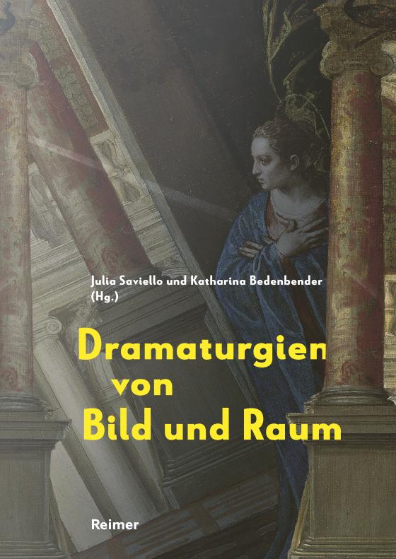 Cover-Bild Dramaturgien von Bild und Raum