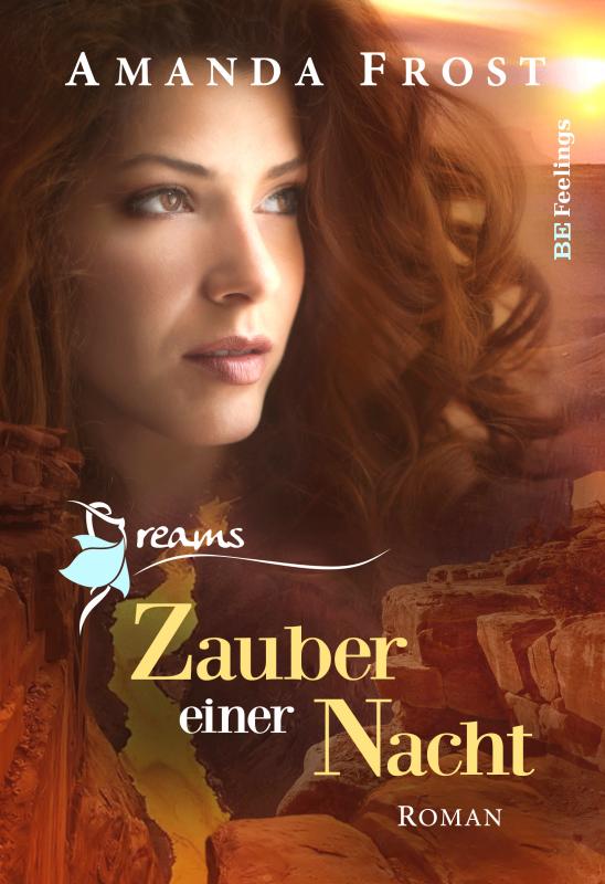 Cover-Bild Dreams - Zauber einer Nacht
