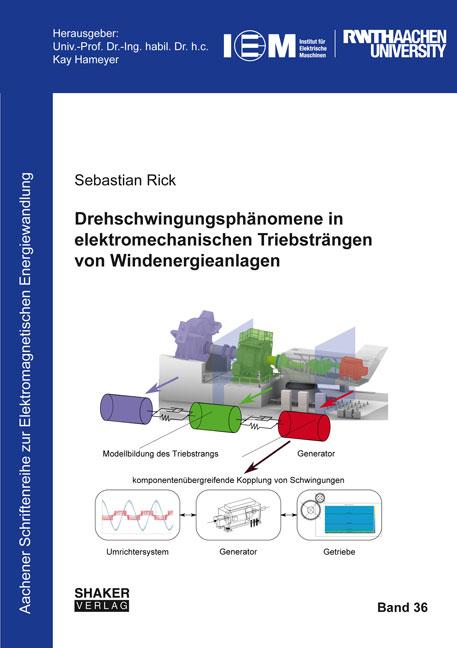 Cover-Bild Drehschwingungsphänomene in elektromechanischen Triebsträngen von Windenergieanlagen