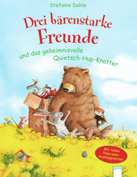 Cover-Bild Drei bärenstarke Freunde und das geheimnisvolle Quietsch-Hup-Knatter