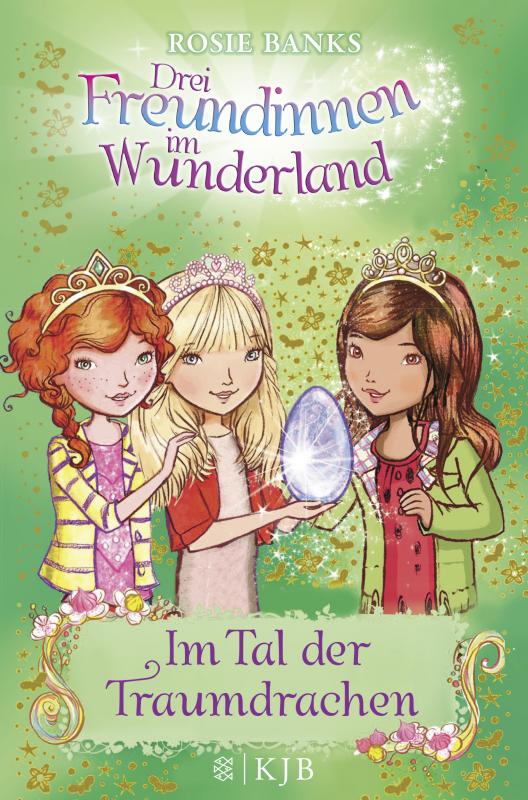 Cover-Bild Drei Freundinnen im Wunderland: Im Tal der Traumdrachen