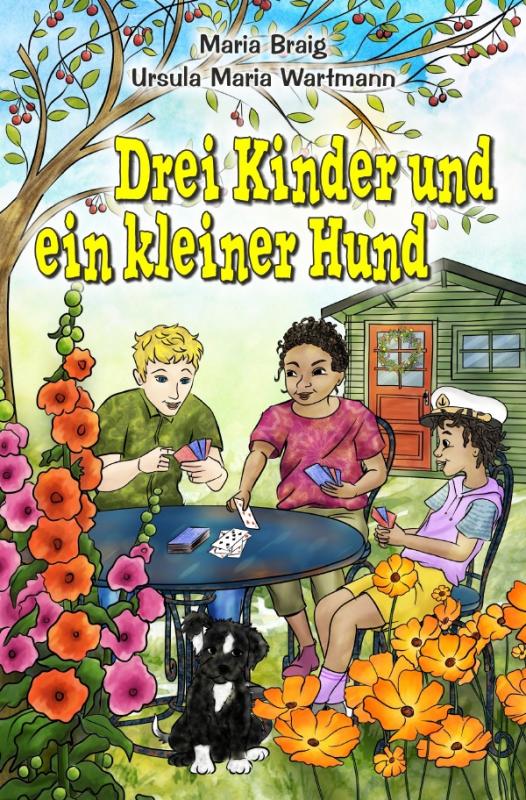 Cover-Bild Drei Kinder und ein kleiner Hund