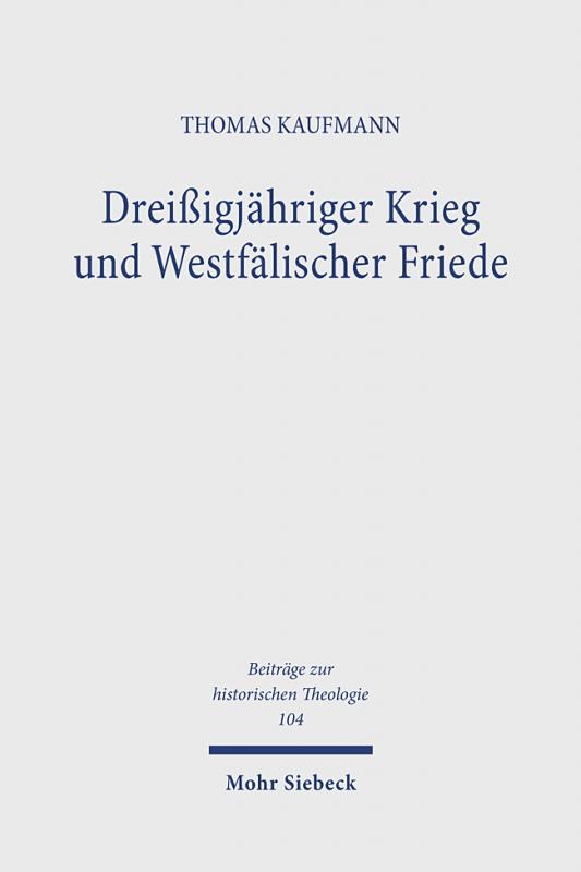 Cover-Bild Dreißigjähriger Krieg und Westfälischer Friede