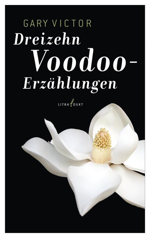 Cover-Bild Dreizehn Voodoo-Erzählungen