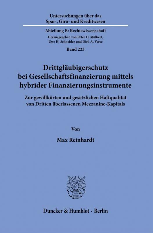 Cover-Bild Drittgläubigerschutz bei Gesellschaftsfinanzierung mittels hybrider Finanzierungsinstrumente.