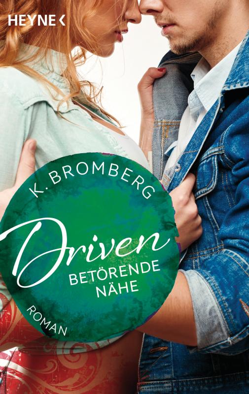 Cover-Bild Driven. Betörende Nähe