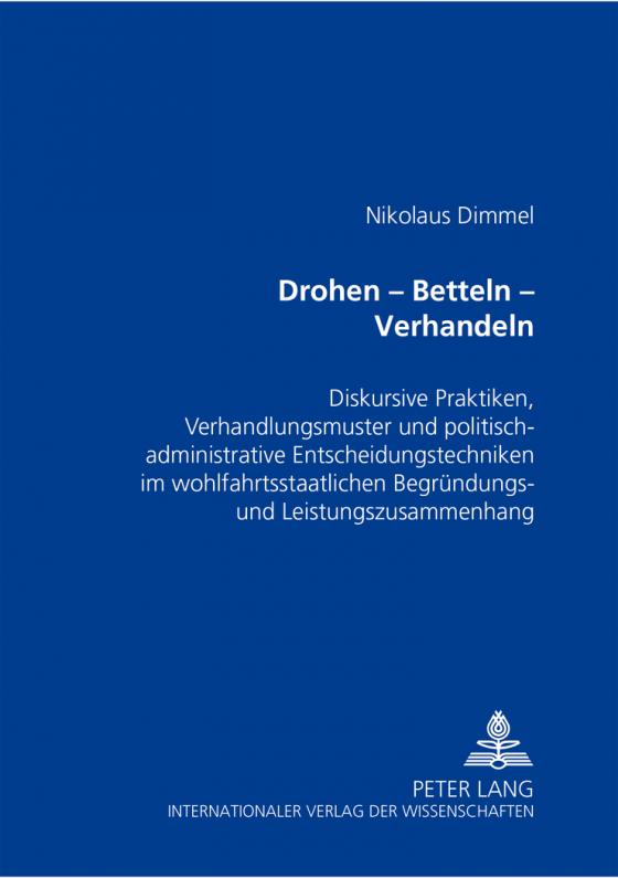 Cover-Bild Drohen – Betteln – Verhandeln