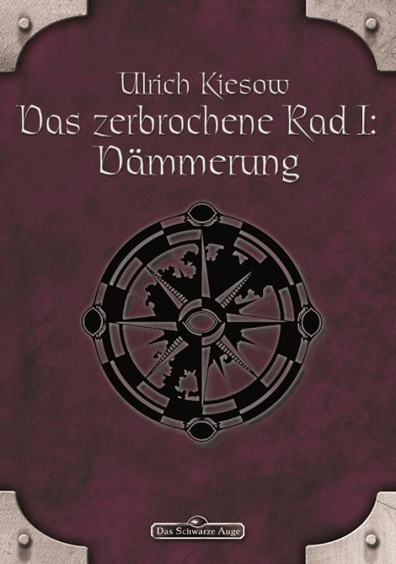 Cover-Bild DSA 56: Das zerbrochene Rad 1 - Dämmerung