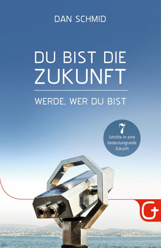 Cover-Bild Du bist die Zukunft