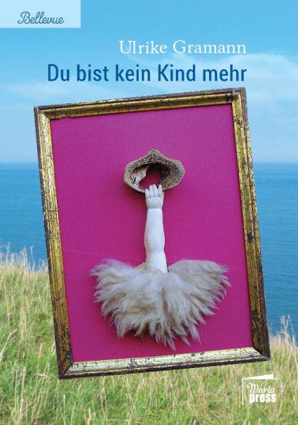 Cover-Bild Du bist kein Kind mehr