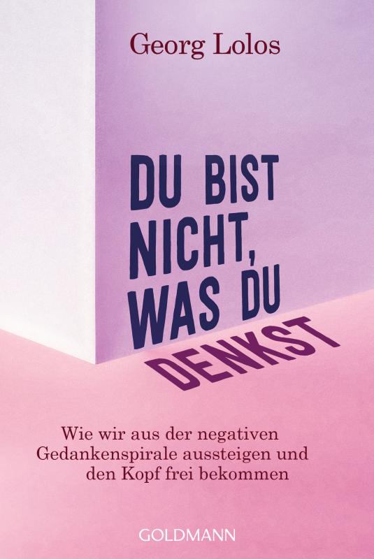 Cover-Bild Du bist nicht, was du denkst