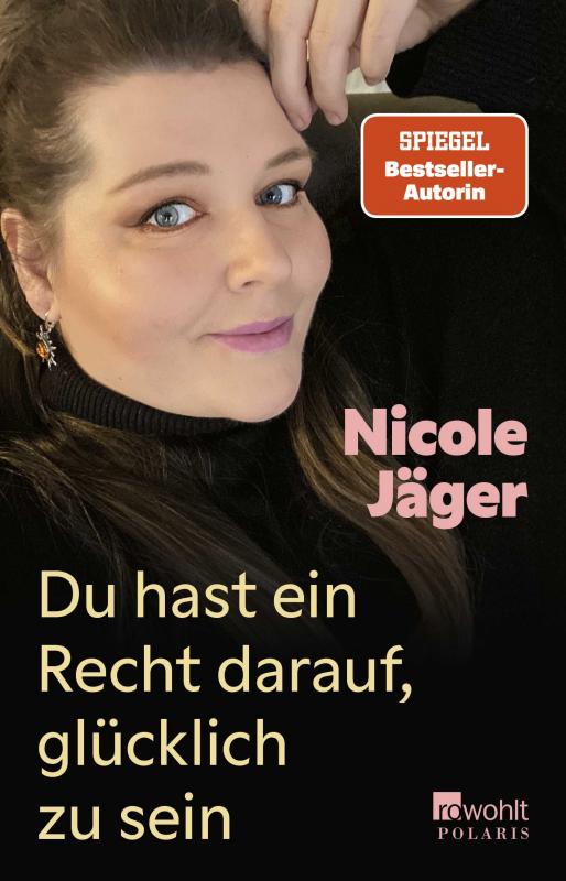 Cover-Bild Du hast ein Recht darauf, glücklich zu sein