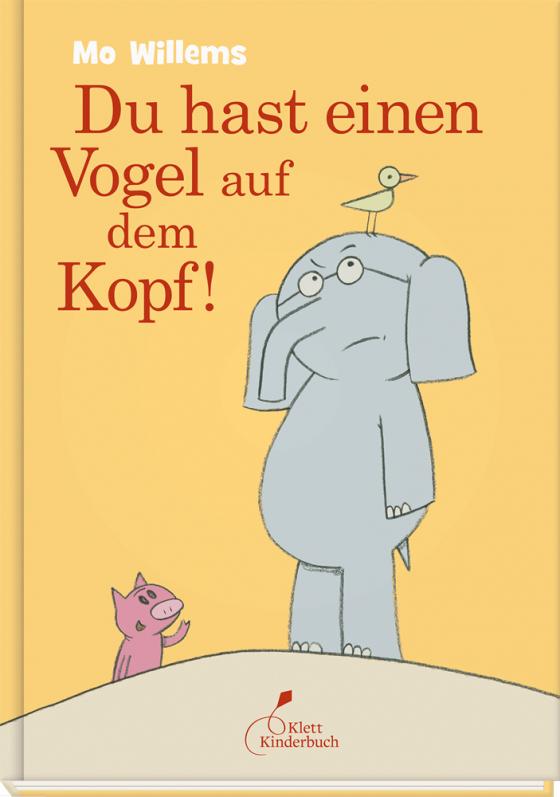 Cover-Bild Du hast einen Vogel auf dem Kopf!