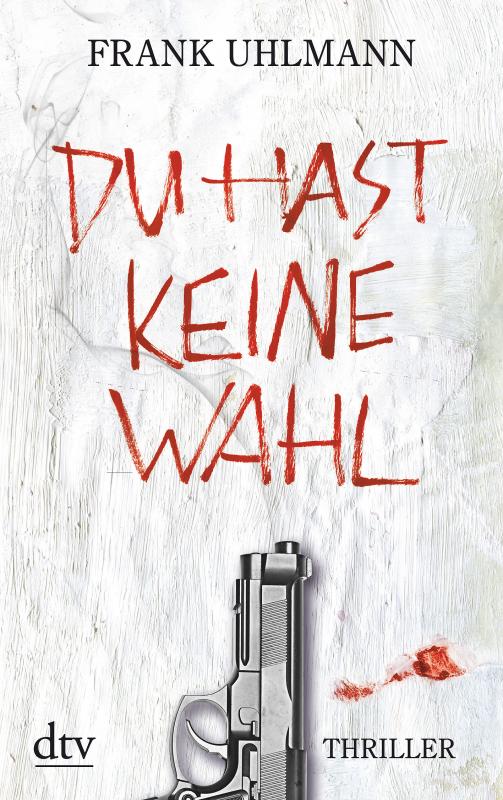 Cover-Bild Du hast keine Wahl