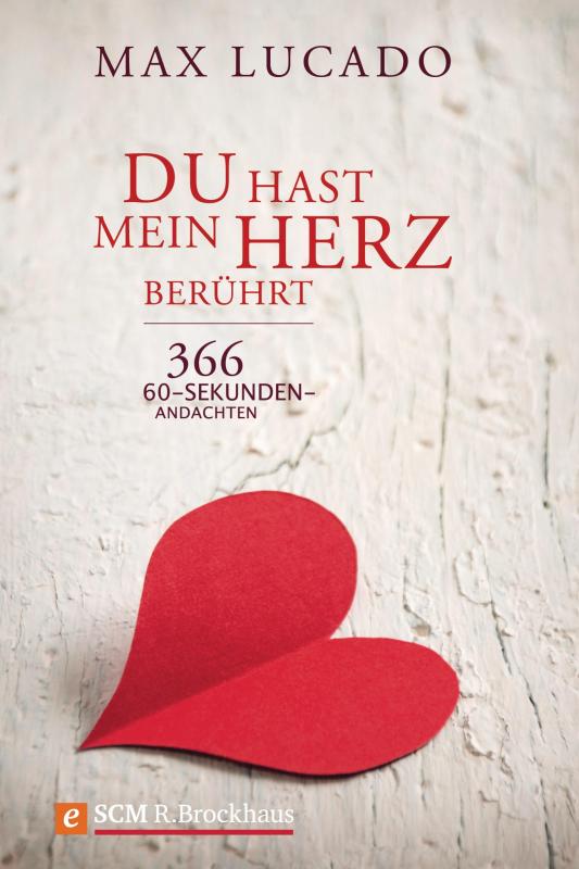 Cover-Bild Du hast mein Herz berührt