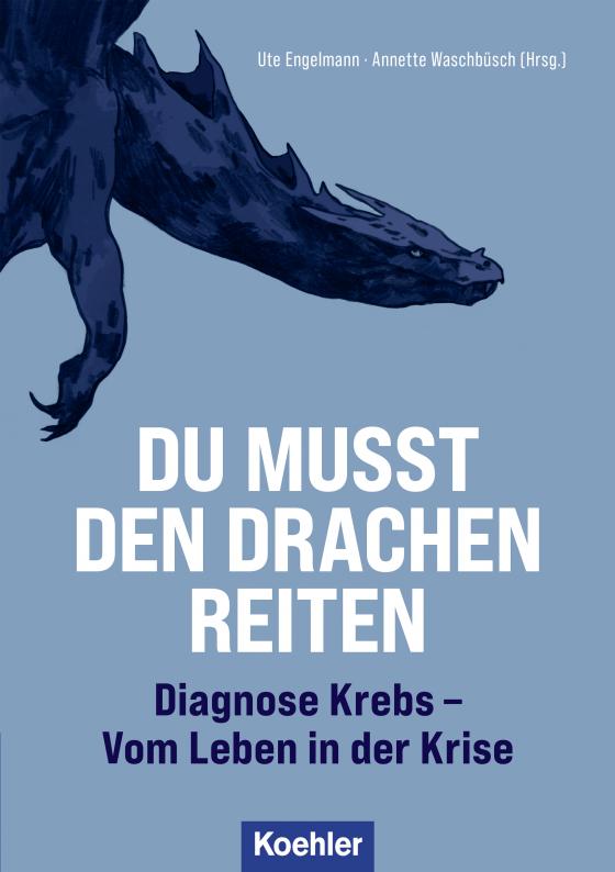 Cover-Bild Du musst den Drachen reiten