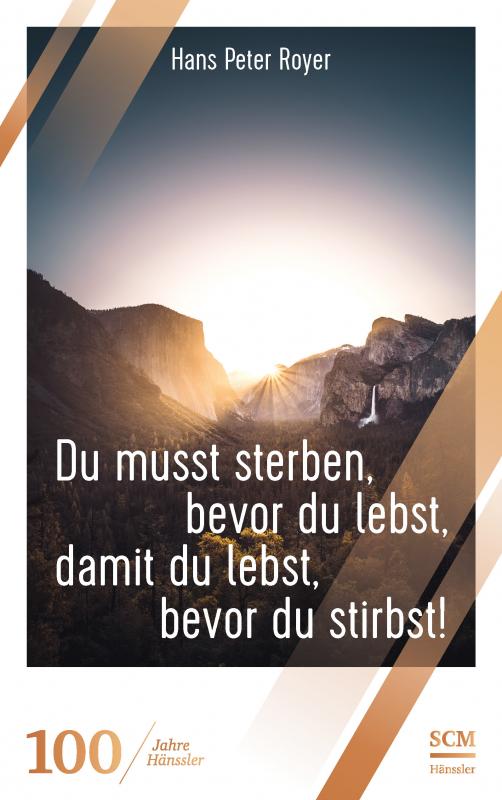 Cover-Bild Du musst sterben, bevor du lebst, damit du lebst, bevor du stirbst!