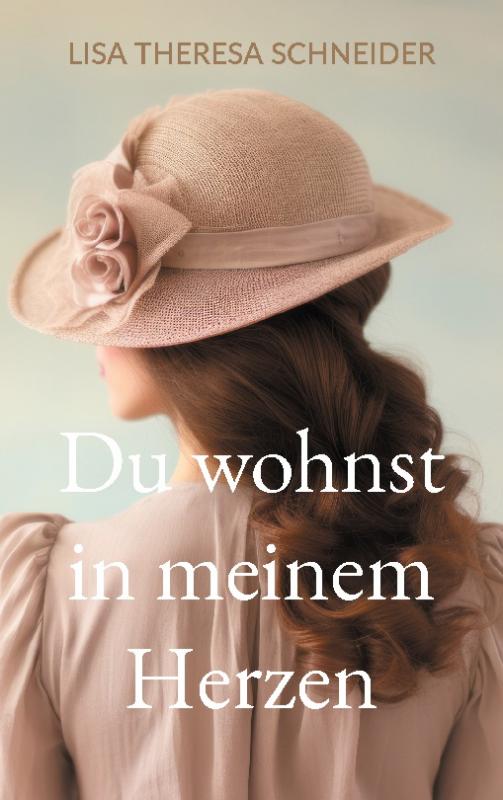 Cover-Bild Du wohnst in meinem Herzen