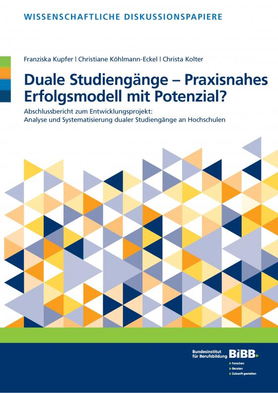 Cover-Bild Duale Studiengänge - Praxisnahes Erfolgsmodell mit Potenzial?