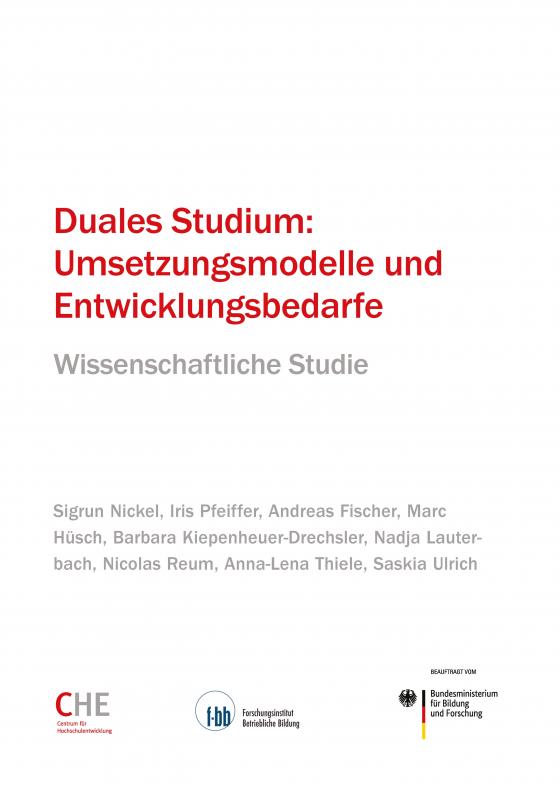 Cover-Bild Duales Studium: Umsetzungsmodelle und Entwicklungsbedarfe