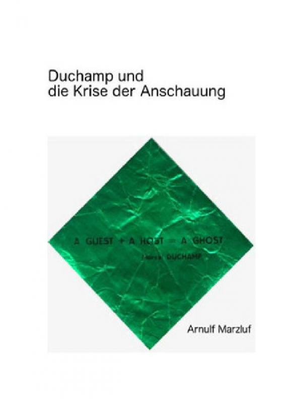 Cover-Bild Duchamp und die Krise der Anschauung