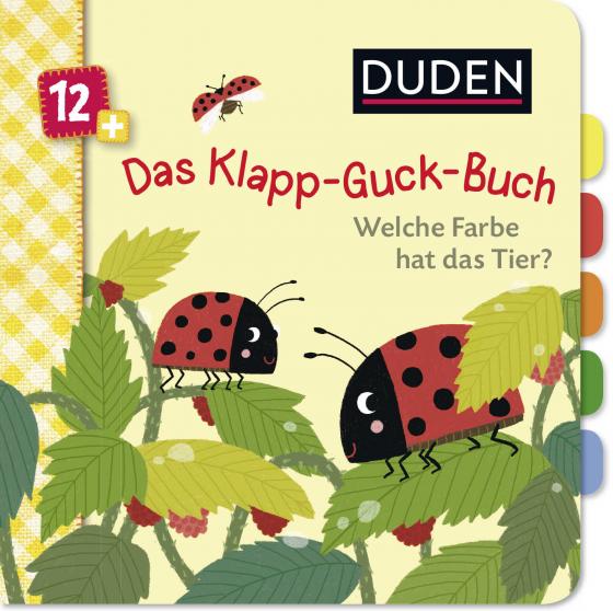 Cover-Bild Duden 12+: Das Klapp-Guck-Buch: Welche Farbe hat das Tier?