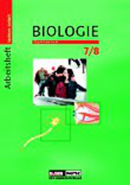 Cover-Bild Duden Biologie - Gymnasium Sachsen-Anhalt / 7./8. Schuljahr - Arbeitsheft