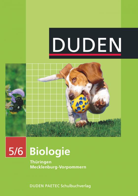Cover-Bild Duden Biologie - Sekundarstufe I - Mecklenburg-Vorpommern und Thüringen - 5./6. Schuljahr
