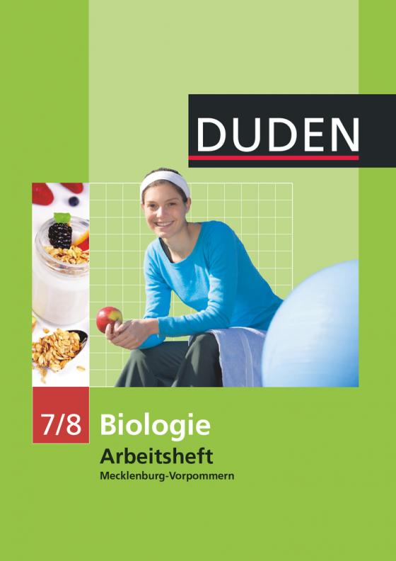 Cover-Bild Duden Biologie - Sekundarstufe I - Mecklenburg-Vorpommern und Thüringen - 7./8. Schuljahr