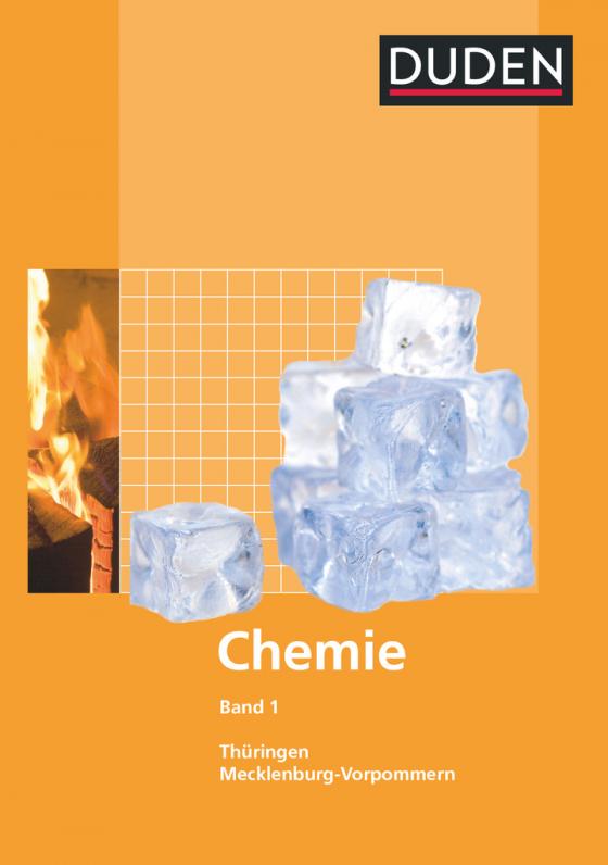 Cover-Bild Duden Chemie - Sekundarstufe I - Mecklenburg-Vorpommern und Thüringen - Band 1