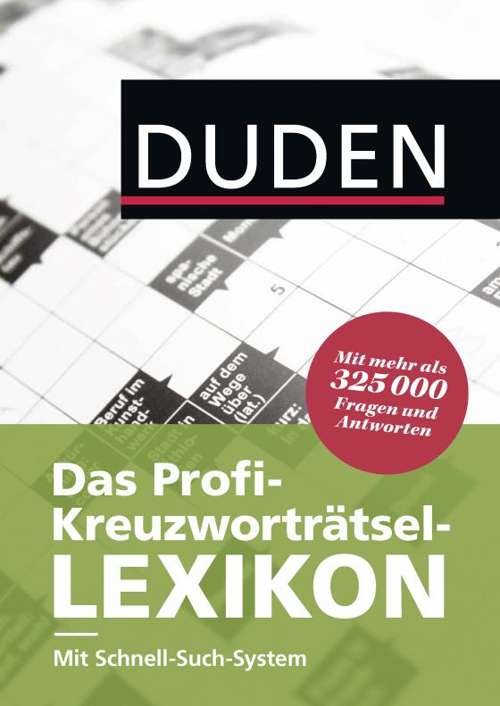 Cover-Bild Duden – Das Profi-Kreuzworträtsel-Lexikon mit Schnell-Such-System