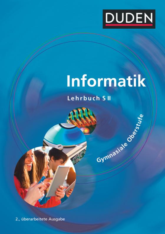 Cover-Bild Duden Informatik - Gymnasiale Oberstufe - Neubearbeitung