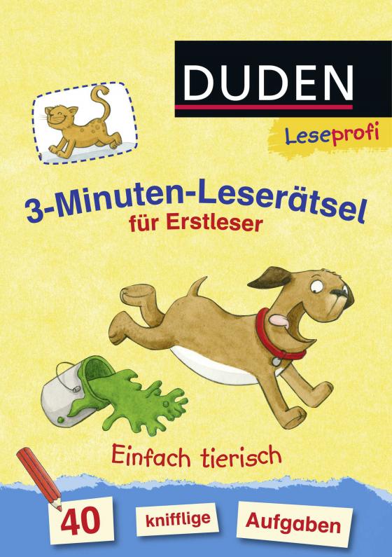 Cover-Bild Duden Leseprofi – 3-Minuten-Leserätsel für Erstleser: Einfach tierisch