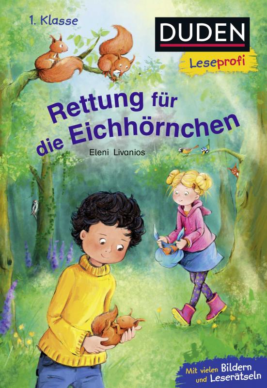 Cover-Bild Duden Leseprofi – Rettung für die Eichhörnchen, 1. Klasse