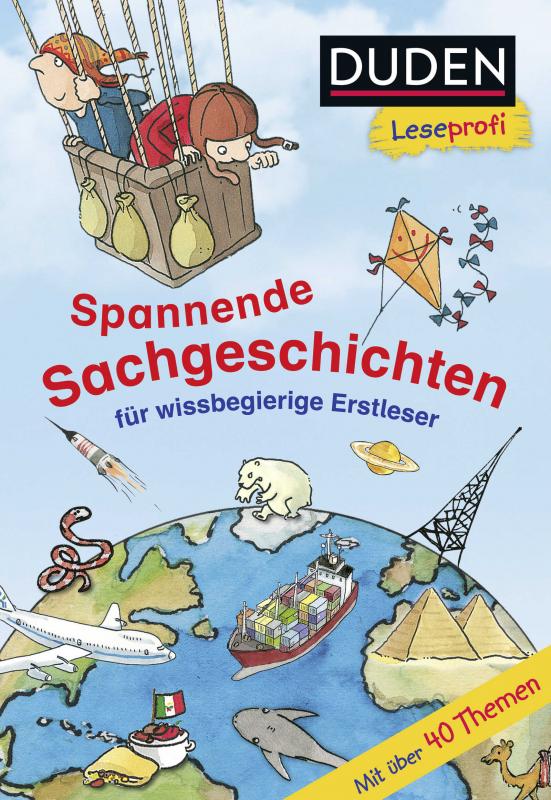 Cover-Bild Duden Leseprofi – Spannende Sachgeschichten für wissbegierige Erstleser, 2. Klasse