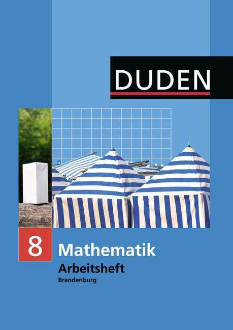 Cover-Bild Duden Mathematik - Sekundarstufe I - Brandenburg / 8. Schuljahr - Arbeitsheft